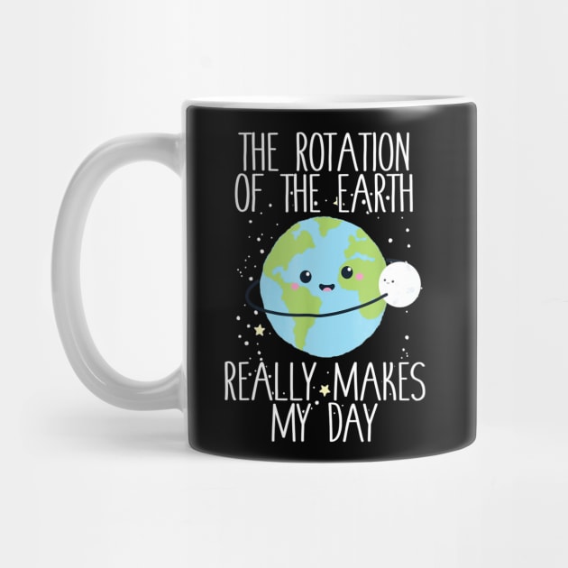 Rotation of the Earth Day Funny Science Teacher Gift by Sharilyn Bars